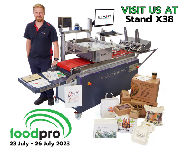 Visit Trimatt and foodpro 2023. Food Packaging print systems for SME that add value and create profit